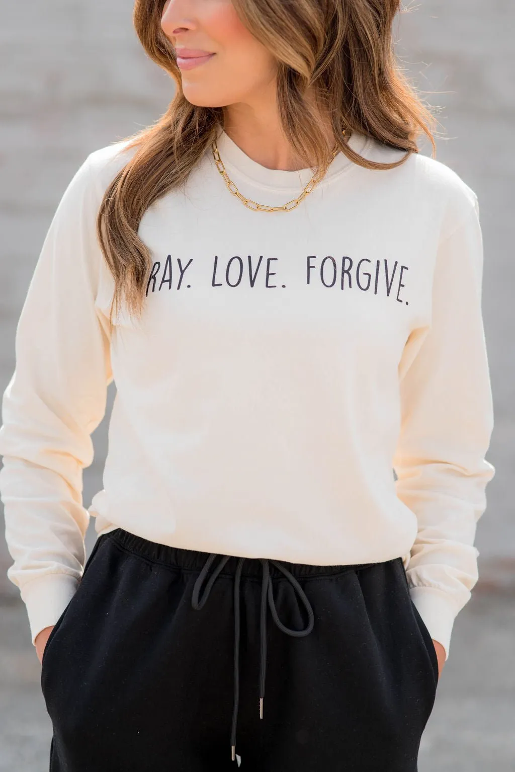 Pray Love Forgive Graphic Long Sleeve Tee